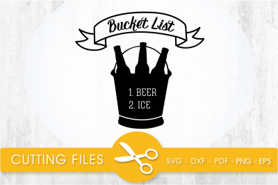 Bucket list  svg cutting file, svg, dxf, pdf, eps