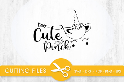 too cute to pinch svg cutting file, svg, dxf, pdf, eps