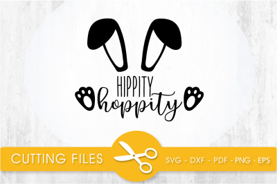 hippity  hoppity svg cutting file, svg, dxf, pdf, eps