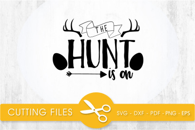 the hunt is on svg cutting file, svg, dxf, pdf, eps