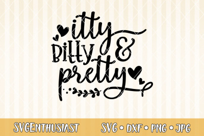 Itty bitty and pretty SVG cut file