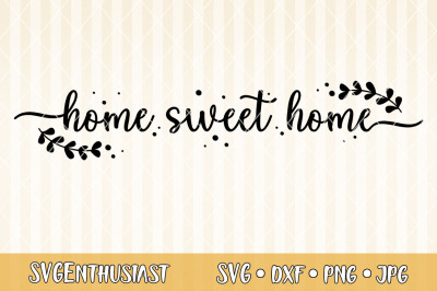 Download Horizontal Home Sweet Home Svg