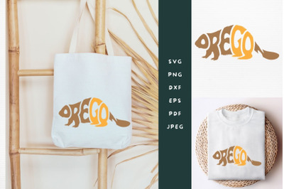 Go Oregon in beaver shape, Oregon Svg Dxf Eps Png Jpg