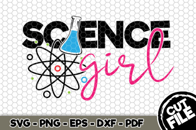 Science Girl SVG Cut File 132