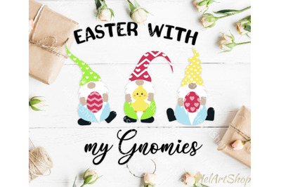 Easter Gnome svg, Gnomes svg, Easter with my gnomies