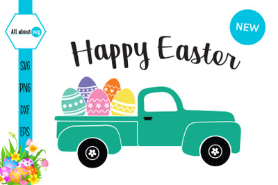 Easter Truck Svg&2C; Happy Easter Svg