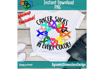 Cancer Sublimation, Cancer awareness png, Cancer sucks in every color,