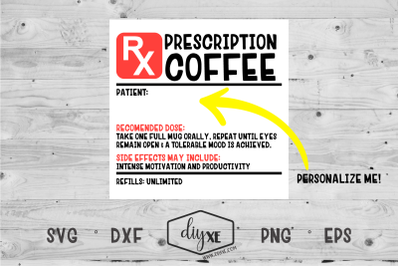 Prescription Coffee Label
