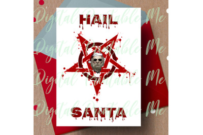 Hail Santa&2C; alternative christmas&2C; dark christmas card&2C; gothic Christm