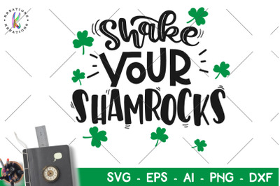 St. Patrick&#039;s Day svg Shake your shamrock