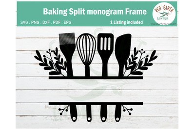 Baking kitchen split monogram SVG,EPS,PNG,DXF,PDF