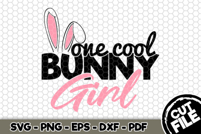 One Cool Bunny Girl SVG Cut File n180