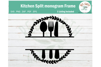 Kitchen rustic farmhouse split monogram frame SVG,PNG,DXF,PDF,EPS