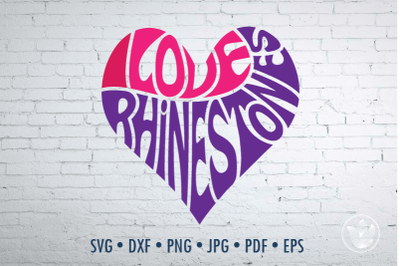 I love rhinestones heart, Svg Dxf Eps Png Jpg, Cut file