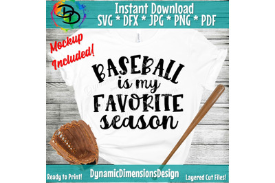 Baseball Is My Favorite Season svg&2C; Baseball Cut File&2C; Baseball svg&2C; B