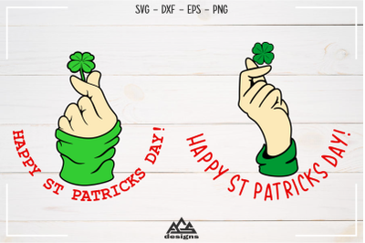 Happy St Patricks Day Shamrock Hand Gesture Svg Design