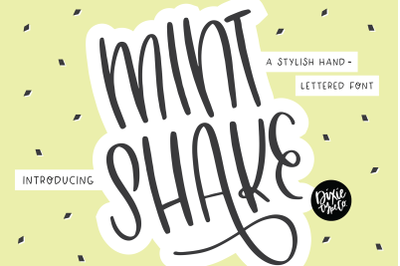 MINT SHAKE  a Stylish Hand Lettered Font