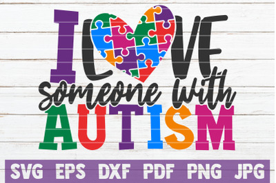 I Love Someone With Autism