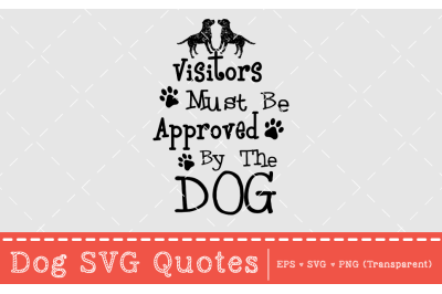 Dog SVG Quotes