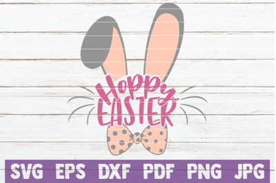 Hoppy Easter SVG Cut File