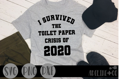 I survived the toilet paper crisis of 2020