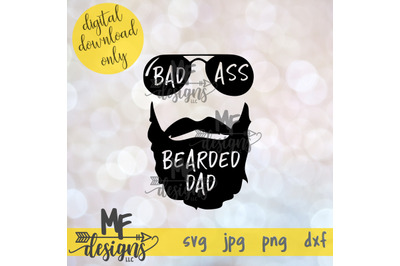 Bad Ass Bearded Dad SVG DXF JPEG PNG