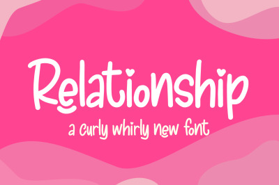 Relationship Font (Cute Font, Heart Font, Sweet Font)