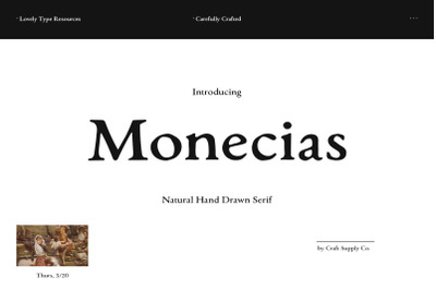 Monecias - Natural Hand Drawn Serif