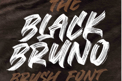 BLACK BRUNO // Brush Font