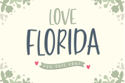 Love Florida