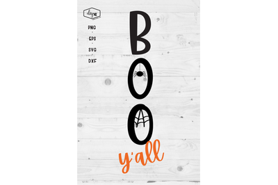 Boo Y&#039;all - A Front Porch Sign SVG Cut File