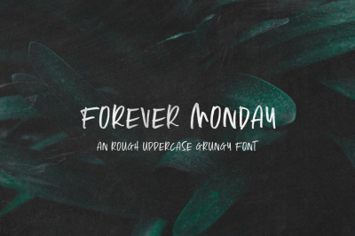 Forever Monday Font (Grungy Font, Rough Font, Short Font)