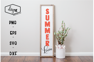 Summer Lovin&#039; - A Front Porch Sign SVG Cut File