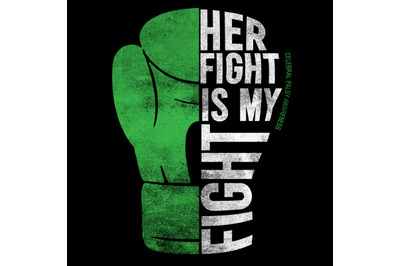 Her Fight is my Fight Celebral Palsy Awareness
