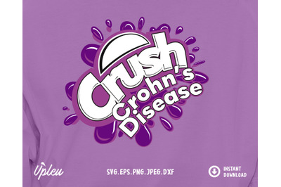 Crush Crohn&#039;s Disease SVG