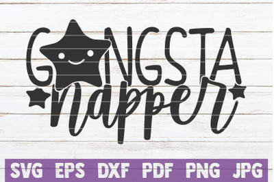 Gangsta Napper SVG Cut File