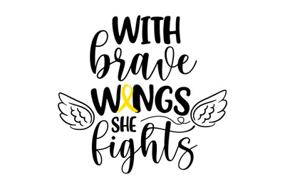 With Brave Wings She Fights