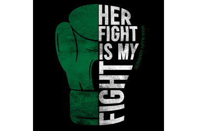 Her Fight is my Fight Brain Injury Awareness