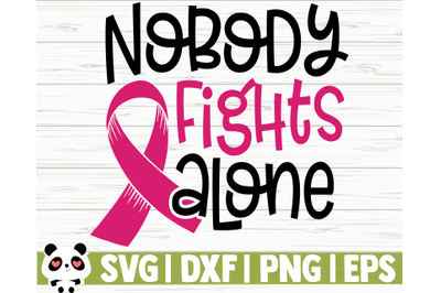 Nobody Fights Alone