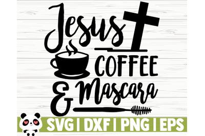 Jesus Coffee And Mascara