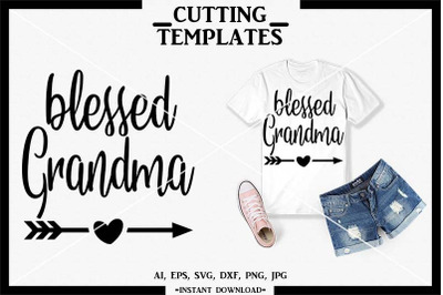 Blessed Grandma SVG, Silhouette, Cricut, Cut File, Cricut