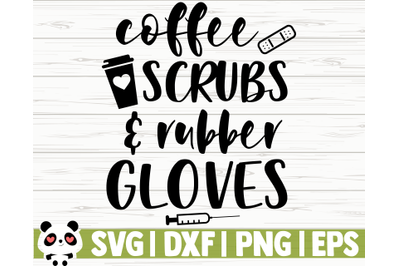 Coffee Scrubs And Robber Gloves