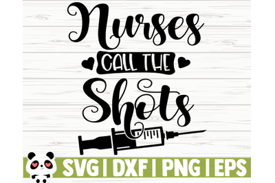 Nurses Call The Shots