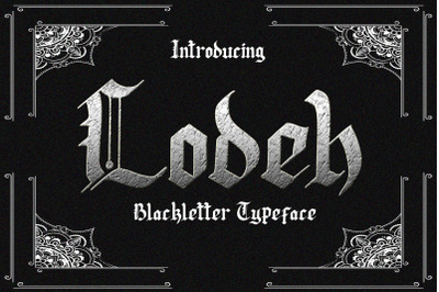 Lodeh - Blackletter Typeface