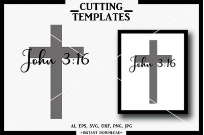 Jesus SVG, John 3 16, Silhouette, Cameo, Cricut, DXF, PNG