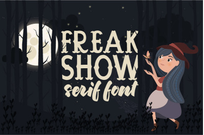 Freak Show Font