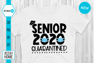 Seniors 2020 Quarantined Svg
