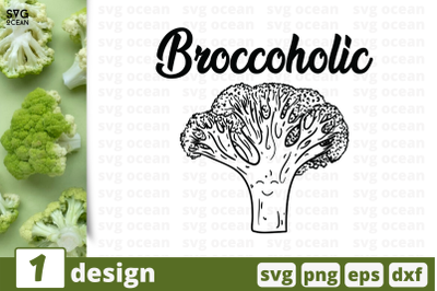 1 BROCCOHOLIC svg bundle, food&nbsp;cricut svg