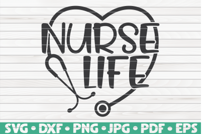 Nurse Life SVG