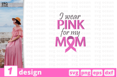 1 WEAR PINK svg bundle, quotes cricut svg